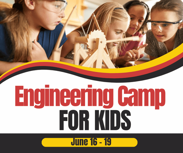 Engineering Week Summer Camp - June 16 - 19