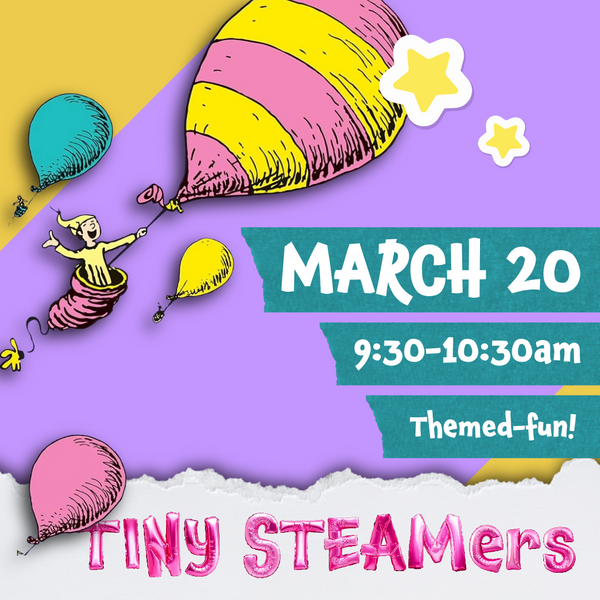 Tiny STEAMers: Oh! The Places You’ll Go!