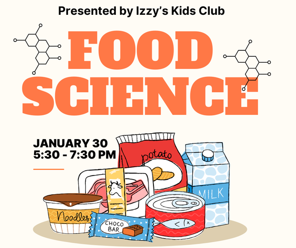 Izzy's Kids Club: Food Science