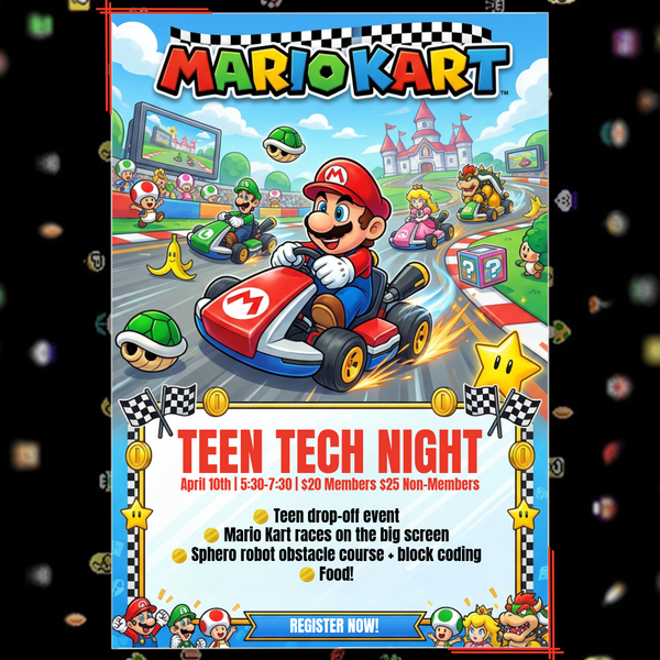 Teen Tech Night: Mario Kart