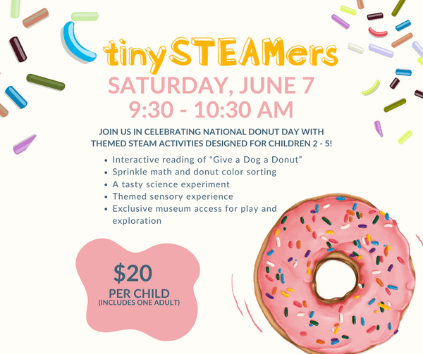 June 7th Tiny STEAMers Class - National Donut Day